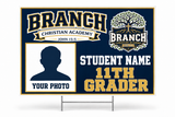 Branch Christian Academy 11th Grader personalized student yard sign concept, 36 inches wide by 24 inches tall, original tree and school wording, student photo and name placeholders.