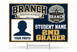Branch Christian Academy 2nd Grader personalized student yard sign concept, 36 inches wide by 24 inches tall, original tree and school wording, student photo and name placeholders.
